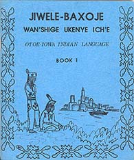 Otoe-Iowa Indian Language, Book I